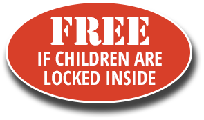 Free If Children Are Locked Inside